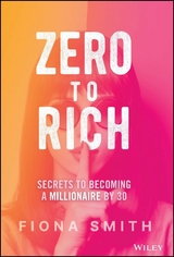 Zero to Rich - Fiona Smith