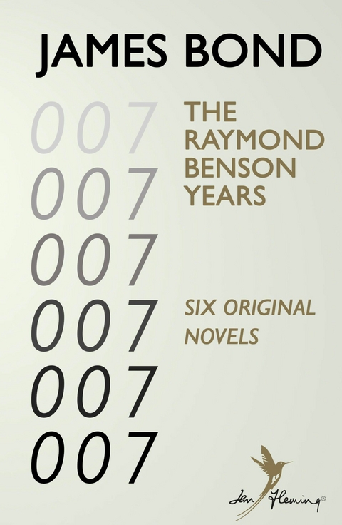 James Bond: The Raymond Benson Years -  Raymond Benson
