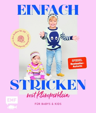 Einfach stricken mit Klimperklein - für Babys und Kids