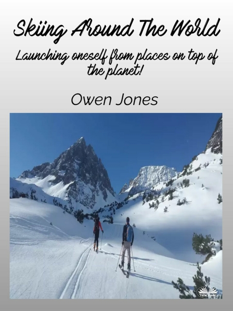 Skiing Around The World -  Owen Jones