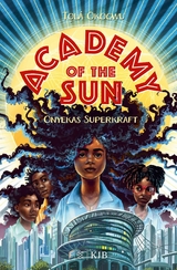 Academy of the Sun &ndash; Onyekas Superkraft - Tọl&aacute; Okogwu