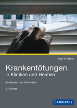 Krankent&ouml;tungen in Kliniken und Heimen - Karl H. Beine