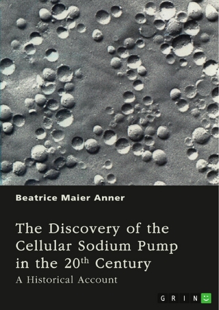 The Discovery of the Cellular Sodium Pump in the 20th Century