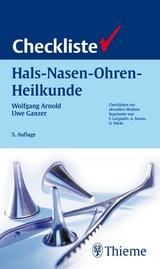 Checkliste Hals-Nasen-Ohren-Heilkunde - Arnold, Wolfgang; Ganzer, Uwe