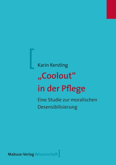 "Coolout" in der Pflege - Karin Kersting