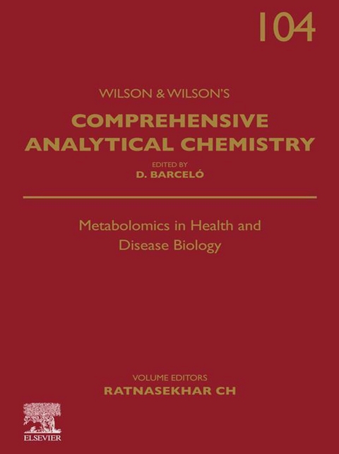 Metabolomics in Health and Disease Biology
