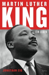 Martin Luther King - Jonathan Eig