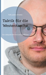 Taktik f&uuml;r die Westentasche - Falk Justin Drewitz