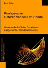 Konfigurative Referenzmodelle im Handel - David Stadler