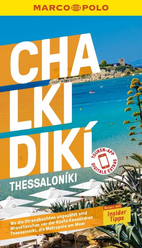 MARCO POLO Reisef&uuml;hrer E-Book Chalkidiki, Thessaloniki -  Klaus B&ouml;tig