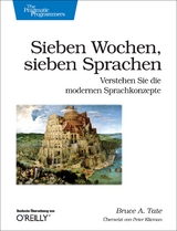 Sieben Wochen, sieben Sprachen - Bruce A. Tate