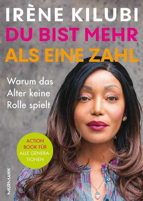 Du bist mehr als eine Zahl - Dr Ir&egrave;ne Kilubi