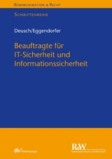 Beauftragte f&uuml;r IT-Sicherheit und Informationssicherheit - Florian Deusch, Tobias Eggendorfer