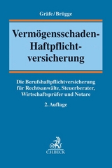 Verm&ouml;gensschaden-Haftpflichtversicherung - J&uuml;rgen Gr&auml;fe, Michael Br&uuml;gge