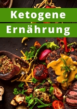 Ketogene Ernährung -  Timmy Delleske