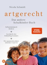 artgerecht &ndash; Das andere Schulkinder-Buch - Nicola Schmidt