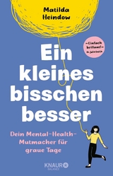 Ein kleines bisschen besser - Matilda Heindow