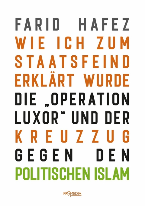 Wie ich zum Staatsfeind erkl&auml;rt wurde - Farid Hafez