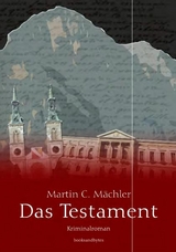 Das Testament - Mächler, Martin C.