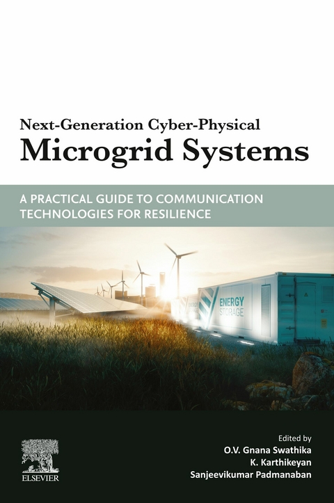 Next-Generation Cyber-Physical Microgrid Systems - 