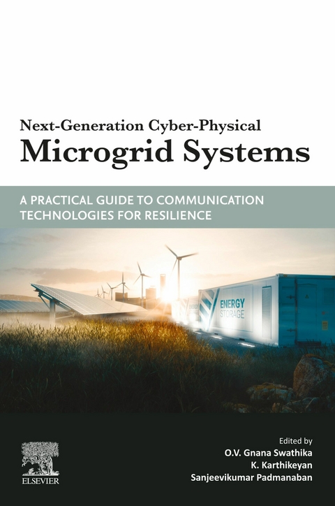 Next-Generation Cyber-Physical Microgrid Systems - 