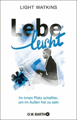 Lebe leicht - Light Watkins