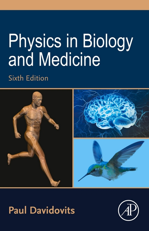 Physics in Biology and Medicine -  Paul Davidovits