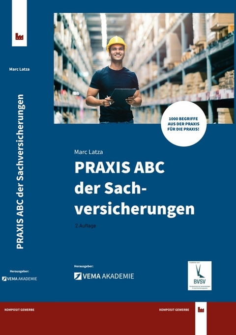 PRAXIS ABC der Sachversicherungen -  Marc Latza
