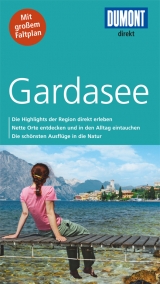 DuMont direkt Reisef&uuml;hrer Gardasee - Barbara Schaefer
