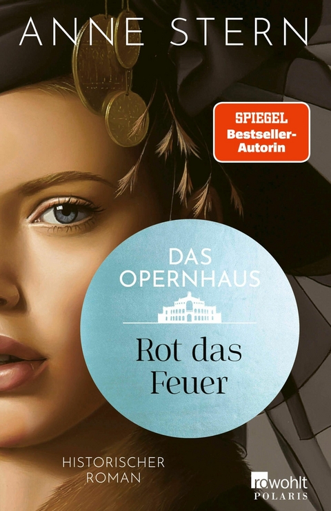 Das Opernhaus: Rot das Feuer - Anne Stern