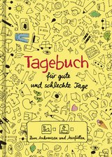 Tagebuch - f&uuml;r gute und schlechte Tage - Doro Ottermann