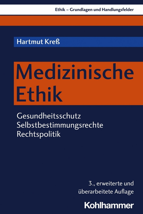 Medizinische Ethik - Hartmut Kre&szlig;