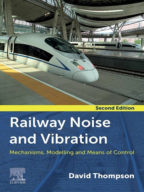 Railway Noise and Vibration -  David Thompson