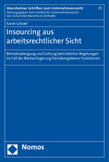 Insourcing aus arbeitsrechtlicher Sicht - Sarah Geisler
