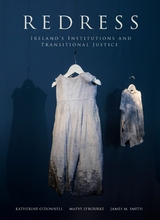 Redress: Ireland's Institutions and Transitional Justice - 