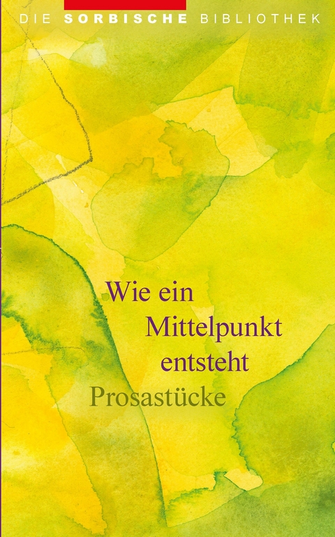 Wie ein Mittelpunkt entsteht - Prosast&uuml;cke - 