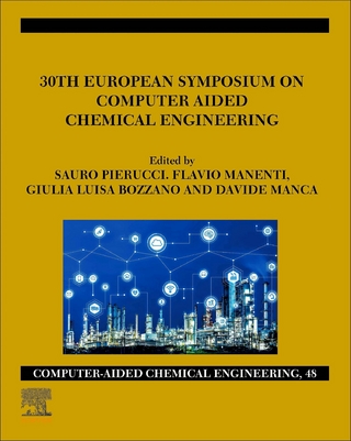 30th European Symposium on Computer Aided Chemical Engineering