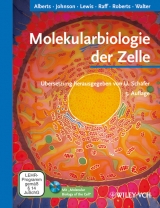 Molekularbiologie der Zelle - Alberts, Bruce; Johnson, Alexander; Lewis, Julian; Raff, Martin; Roberts, Keith; Walter, Peter; Schäfer, Ulrich