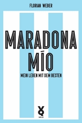 Maradona M&iacute;o - Florian Weber