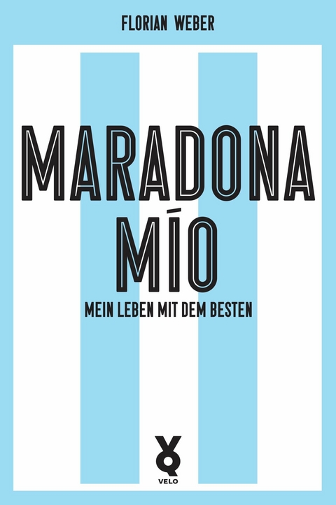 Maradona M&iacute;o - Florian Weber