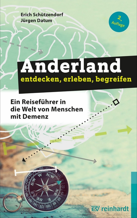Anderland entdecken, erleben, begreifen - Erich Sch&uuml;tzendorf, J&uuml;rgen Datum