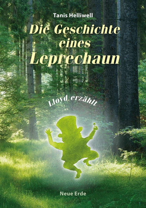 Die Geschichte eines Leprechaun -  Tanis Helliwell