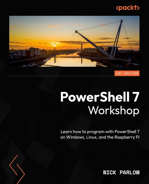 PowerShell 7 Workshop -  Nick Parlow
