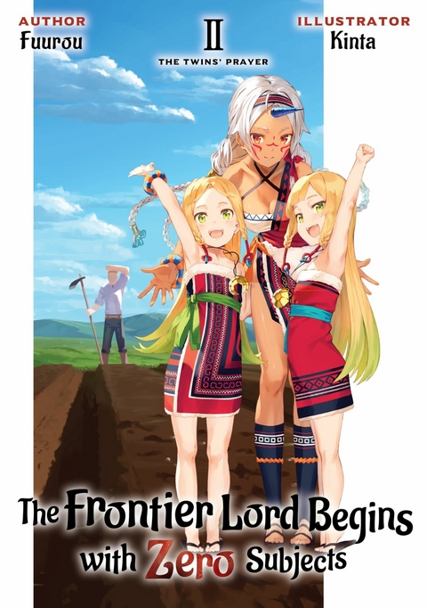 Frontier Lord Begins with Zero Subjects: Volume 2 -  Fuurou
