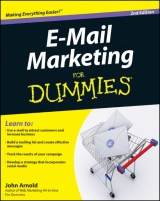 E-Mail Marketing For Dummies - Arnold, John