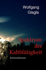 Spektrum der Kaltbl&uuml;tigkeit - Wolfgang Glagla