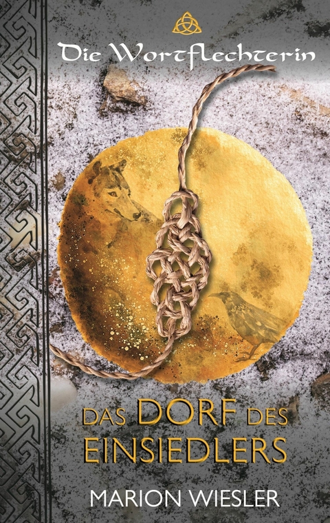 Das Dorf des Einsiedlers - Marion Wiesler