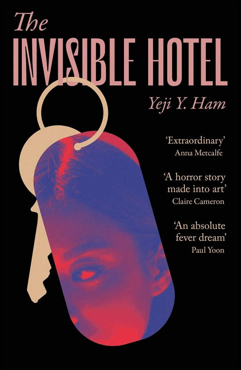 The Invisible Hotel - Yeji Y. Ham