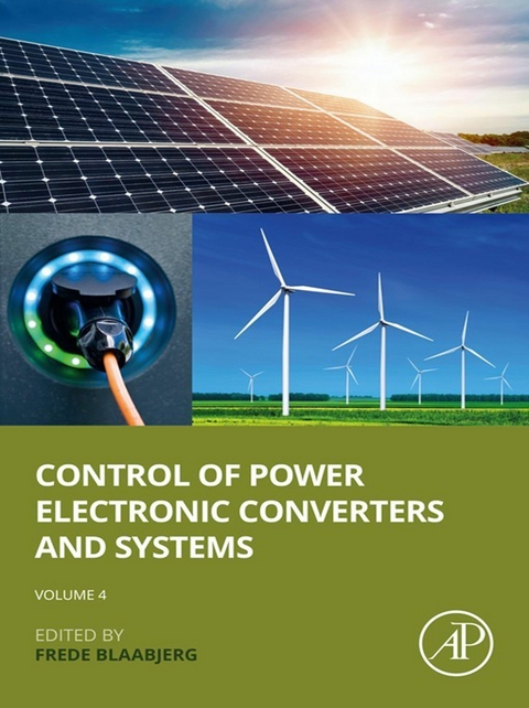 Control of Power Electronic Converters and Systems: Volume 4 - 
