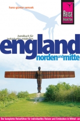 Reise Know-How England &ndash; Norden und Mitte - Hans-G&uuml;nter Semsek
